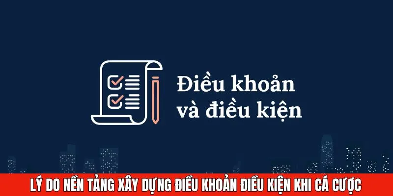 Lý do fb88 thiết lập điều khoản điều kiện chung về cá cược